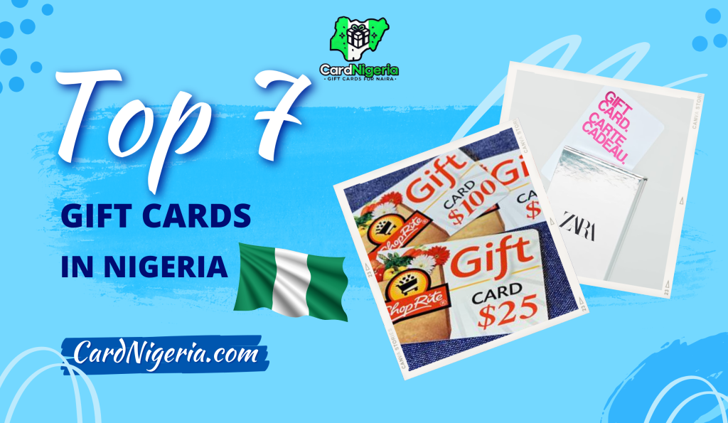 the cover of "_Top 7 Gift Cards in Nigeria"blog